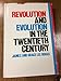 Revolution and evolution in the twentieth century