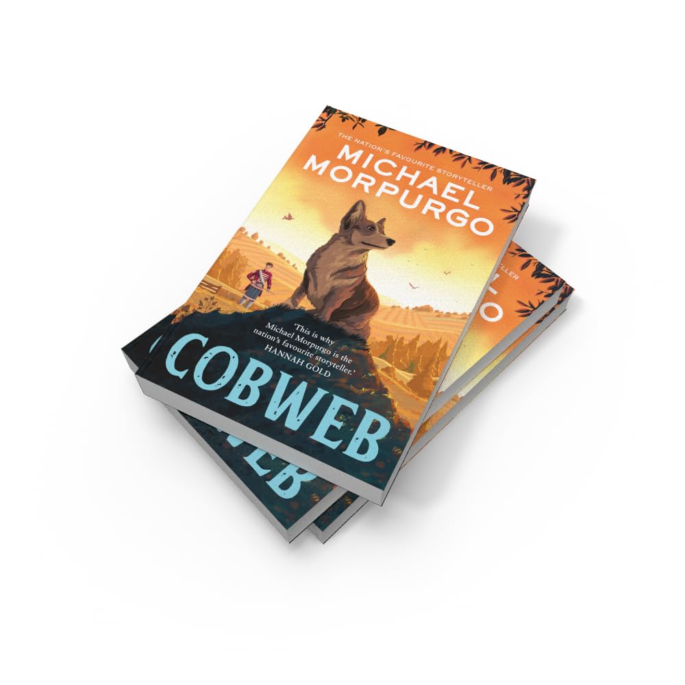 Cobweb: A heart-warming new story of bravery, friendship, and an incredible journey, for children and adults everywhere from the bestselling author of WAR HORSE.