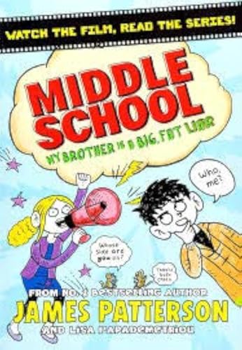 My Brother Is A Big Fat Liar Middle School 1784759937 Book Cover