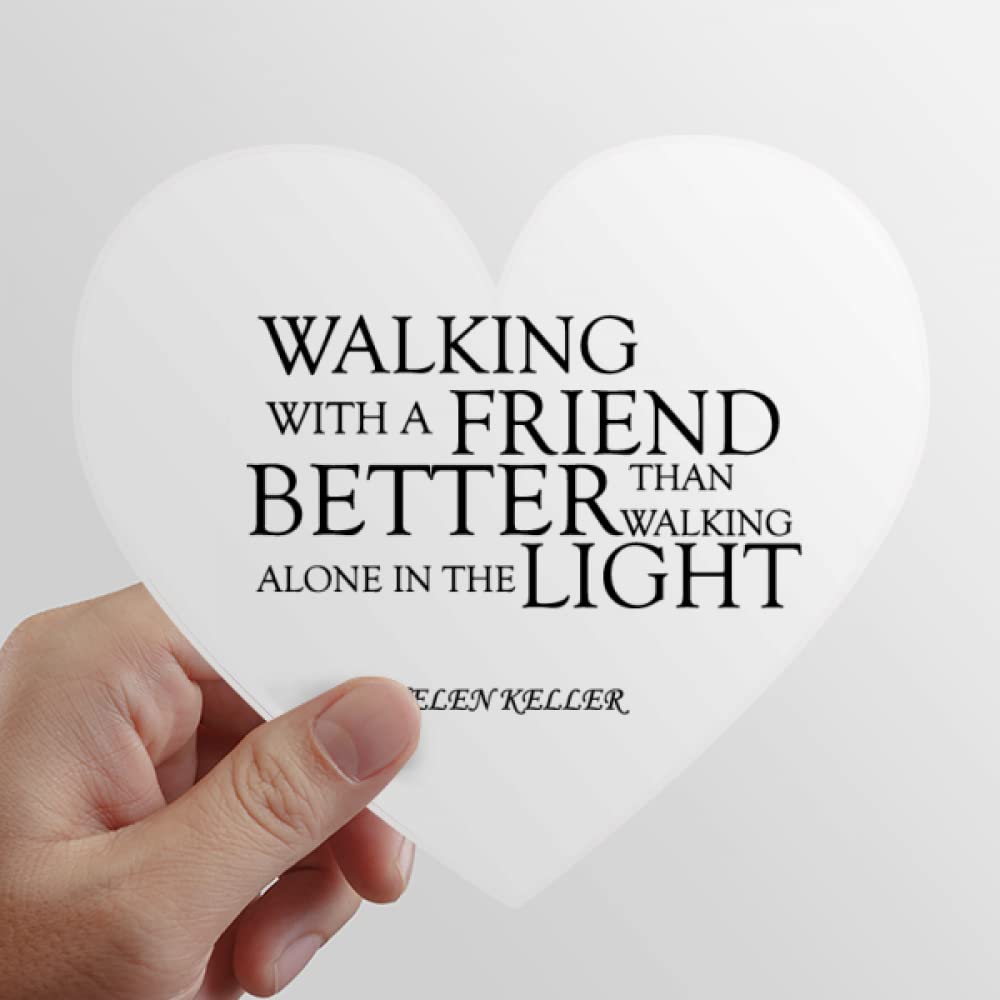 Quote About Friendship By Helen Keller Heart Vinyl Sticker Bicycle Bottle Decal