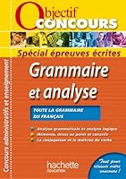 Objectif Concours Grammaire et analyse 2011400597 Book Cover