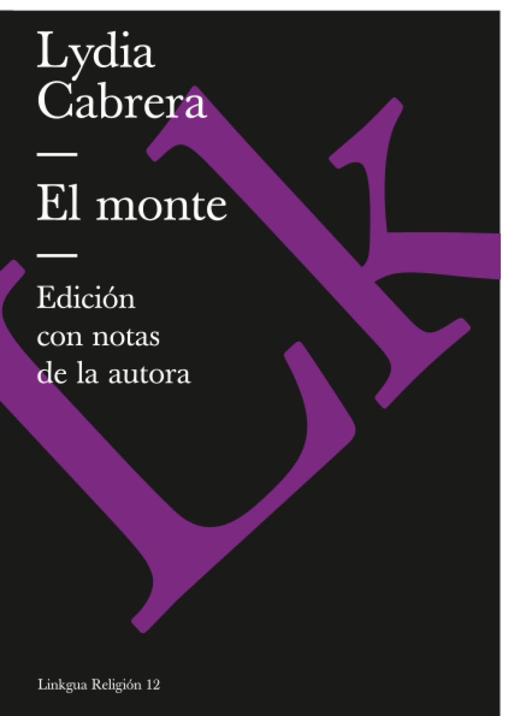 El monte: 12 (Religión)