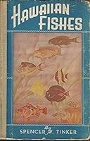 Hawaiian fishes; a handbook of the fishes found among the islands of the central Pacific ocean B0007EIK4C Book Cover