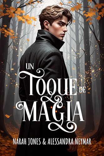 Un toque de magia: Serie Aberdeen nº1