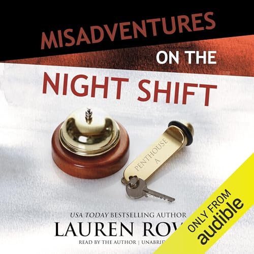 Misadventures on the Night Shift Audiolibro Por Lauren Rowe arte de portada