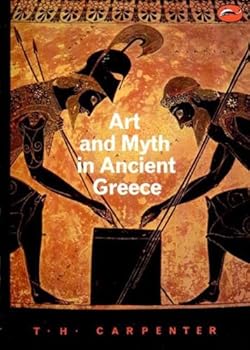 Paperback Art and Myth in Ancient Greece (World of Art) Book