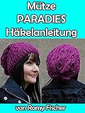 Mütze Paradies Häkelanleitung