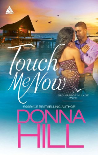 Touch Me Now (Sag Harbor Village Book 3)