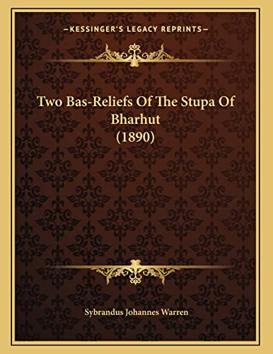 Two Bas-Reliefs Of The Stupa Of Bharhut (1890)