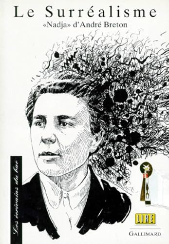 SURREALISME (NADJA D'ANDRE BRETON) Barbarant, Olivier