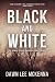 Black and White (The Dismal, Florida Suspense Series Book 1)