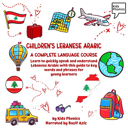 Children's Lebanese Arabic: A Complete Language Course by Kids Phonics episode artwork