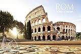 Rom 2023: Großer Foto-Wandkalender mit Bildern aus der ewigen Stadt. Travel Edition mit Jahres-Wandplaner. PhotoArt Panorama Querformat: 58x39 cm.
