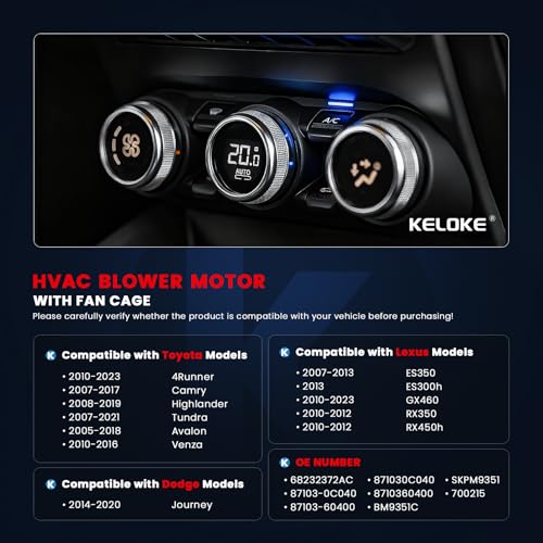 Image of KELOKE HVAC Heater Blower Motor Fan Fits for 2005-2023 Toyota 4Runner Camry Highlander Venza & 2007-2023 Lexus ES350 ES300h GX460 RX350 RX450h & 2014-2020 Dodge Journey, Replace# 700215 68232372AC