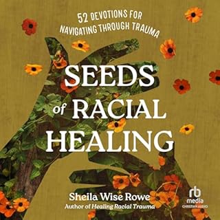 Seeds of Racial Healing cover art