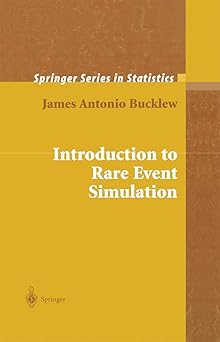 Introduction to Rare Event Simulation (Springer Series in Statistics)
