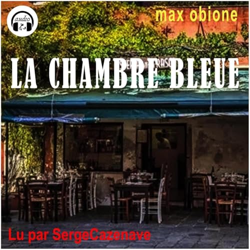 L'Heure Noire - La chambre bleue