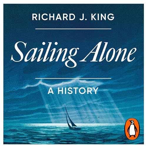 Sailing Alone by Richard J. King episode artwork