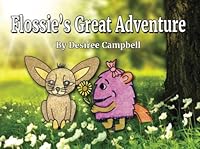 Flossie's Great Adventure 0639941826 Book Cover