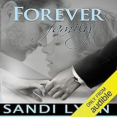 A Forever Family Audiolibro Por Sandi Lynn arte de portada