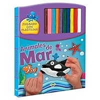 JUGANDO CON LA PLASTILINA ANIMALES DE MAR 8538061623 Book Cover