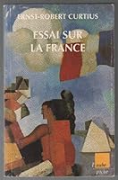 Essai sur la France 2876782030 Book Cover
