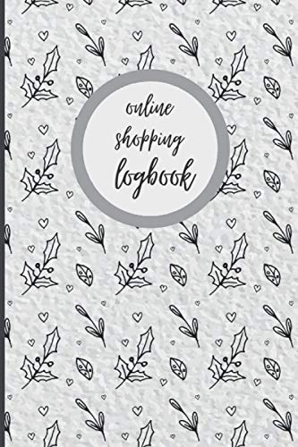 online shopping logbook, vintage floral logbook for women: funny Online Purchases Tracker Journal , online shopping tracker for purchases and online Order log