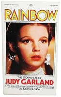 Rainbow: The Stormy Life Of Judy Garland 0345284070 Book Cover