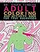 Dr. Chuck Tingle's Adult Coloring And Activity Book For True Buckaroos