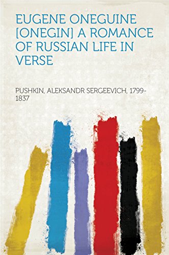  Eugene Oneguine [Onegin] A Romance of Russian Life in Verse (English Edition) Livre eBook France