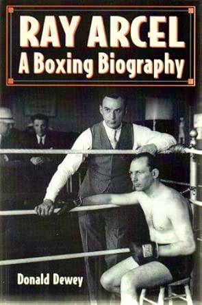 Ray Arcel: A Boxing Biography book cover