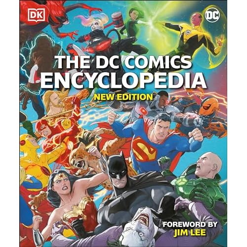 The DC Comics Encyclopedia New Edition Hardcover – July 20, 2021