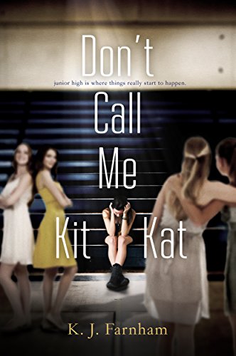 Don't Call Me Kit Kat (English Edition)