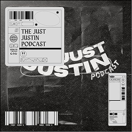 Couverture de THE JUST JUSTIN PODCAST