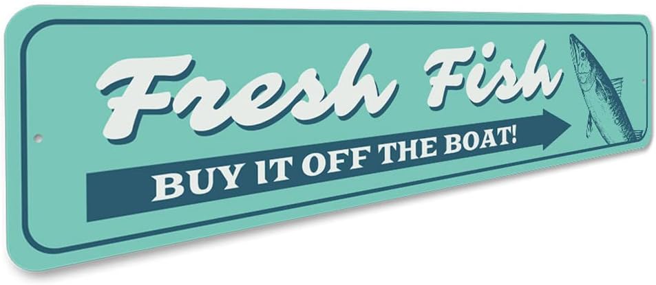 Fresh Fish Sign, Fish Decor, Fisherman Sign, Fish Lover Aluminum Sign - 4 x 18