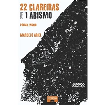 Capa do livro 21 Clareiras e 1 Abismo: Poema-ensaio