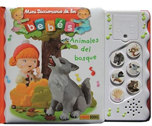 Animales del bosque. Mini diccionarios de los bebés sonoros