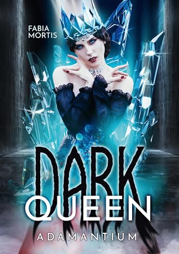 DARK QUEEN: ADAMANTIUM