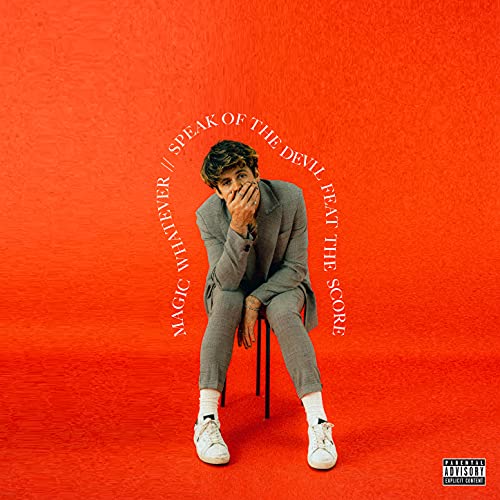 Magic Whatever feat. The Score