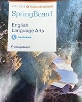 College Board SpringBoard English Language Arts Grade 8 Teacher Edition CA 1457304716 Book Cover
