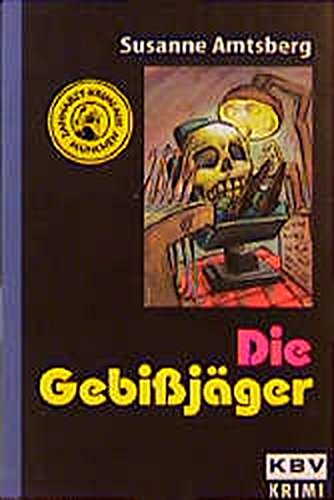 KBV Taschenbucher, Bd.4, Die Gebi?jager