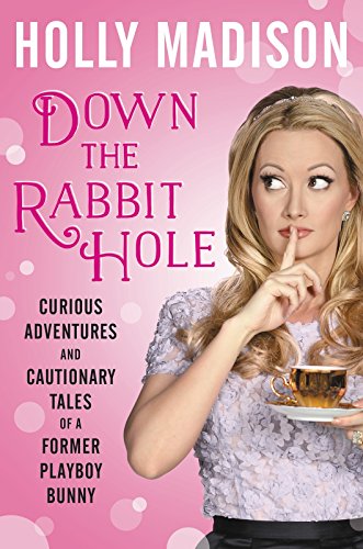 Down the Rabbit Hole            Book Cover