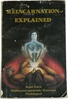 Reincarnation Explained B000AVGOAO Book Cover