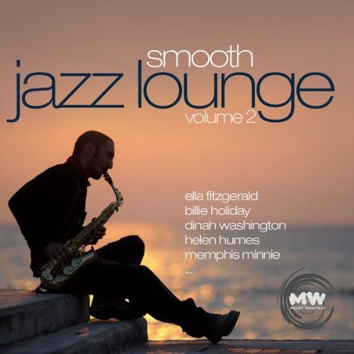 Smooth Jazz Lounge Vol.2 by VARIOUS ARTISTS (2009-03-17)