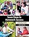Seven Steps to Homework Success: A Family Guide for Solving Common Homework Problems (Seven Steps Family Guides)