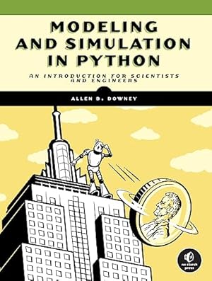 Book cover Modeling and Simulation in Python: An Introduction for Scientists and Engineers