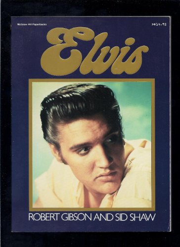 Elvis, a King Forever 007056518X Book Cover