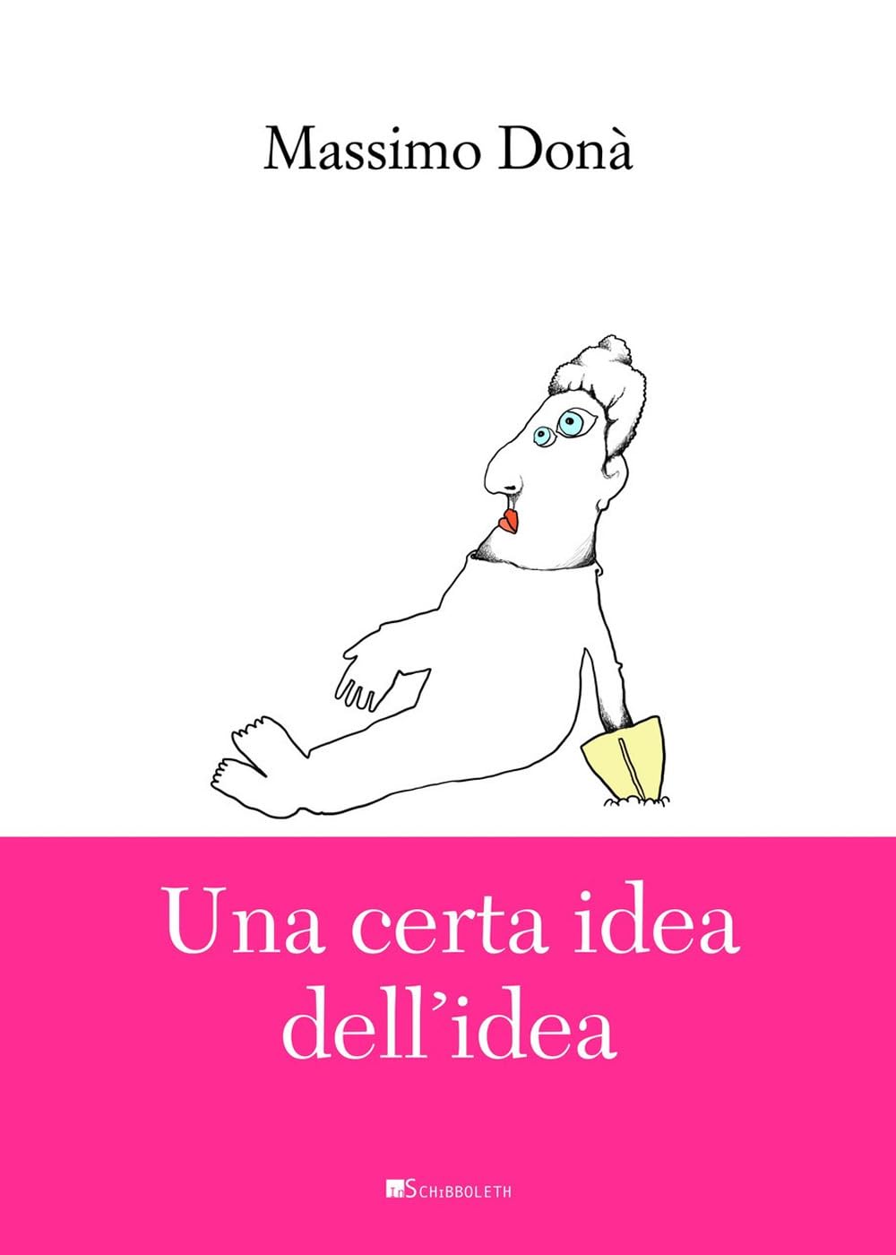 Una Certa Idea Dell'idea - 4