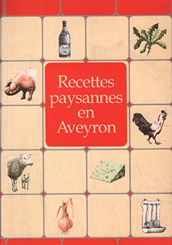 Recettes paysannes en Aveyron