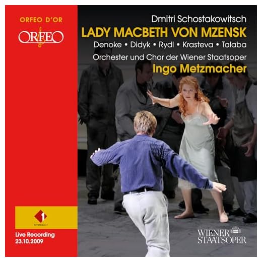 Dmitri Shostakovich: Lady Macbeth von Mzensk